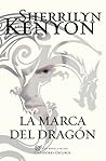 La marca del dragón by Sherrilyn Kenyon