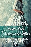 Estrategias del destino
