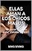 ELLAS AMAN A LOS CHICOS MALOS: "Me gustan los chicos malos" (Ariana Grande) (Spanish Edition)