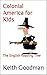 Colonial America for Kids: ...