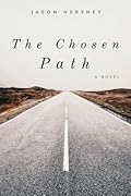 The Chosen Path