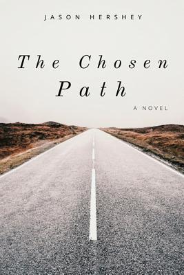 The Chosen Path (Paperback)