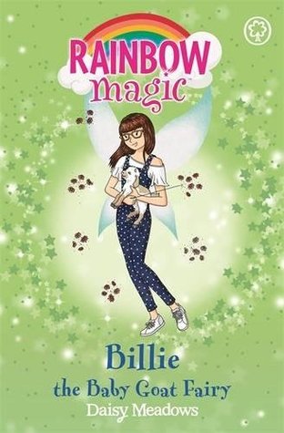 Billie the Baby Goat Fairy (Rainbow Magic: Baby Farm Animal Fairies, #4)