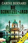 Die Schnitzel-Jagd by Carine Bernard