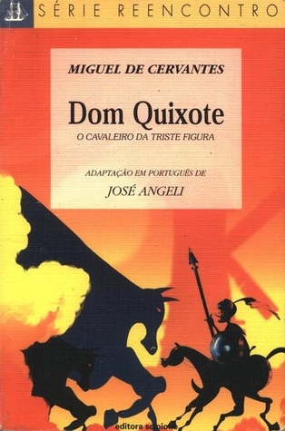 Dom Quixote (Série Reencontro Infantil)