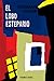 El Lobo Estepario by Hermann Hesse
