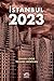 İstanbul 2023 by Sinan Logie İstanbul 2023 by Sinan Logie