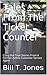 Tales From The Ticket Counter: Crazy But True Stories From A Former Airline Customer Service Agent