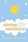 Raising Resilienc...