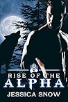 Rise of the Alpha Rise of the Alpha