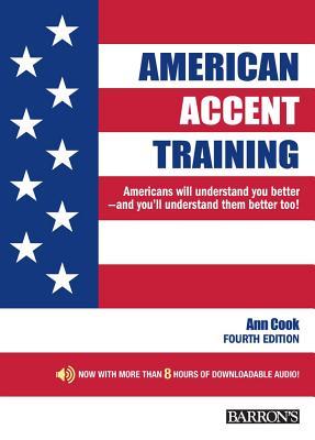 American Accent Training: With Downloadable Audio, 4th Edition