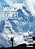 Surviving Mount Everest: An Interactive Extreme Sports Adventure (You Choose: Surviving Extreme Sports)