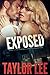 EXPOSED: Prequel Novella: Sizzling HOT Detective Series (The Criminal Affairs Collection)