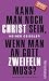 Kann man noch Christ sein, ...