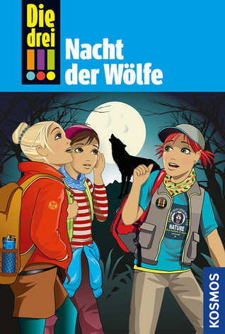 Nacht der Wölfe (Die drei !!!, #69)