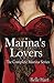 Marina's Lovers: The Complete Marina Series