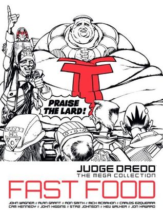 Fast Food (Judge Dredd The Mega Collection, #71)