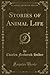 Stories of Animal Life
