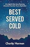 Best Served Cold:...