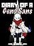 Diary Of A Geno Sans: Aftertale (Alternate Universe Book 1)