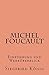 Michel Foucault - Einführung und Werküberblick (German Edition)
