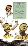 Le cimetière des éléphants (French Edition)