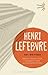 Key Writings by Henri Lefebvre