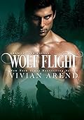 Wolf Flight (Granite Lake Wolves #2)