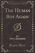 The Human Boy Again