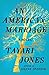 An American Marriage