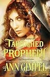Tarnished Prophecy by Ann Gimpel