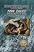 Fish Tales (From the Belly of the Whale): Fifty of the Greatest Misconceptions Ever Blamed on The Bible - Reel One, The Hook #50-34