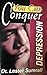 You Can Conquer Depression
