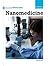 Nanomedicine (21st Century Skills Innovation Library: Emerging Tech)