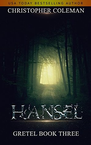 Hansel (Gretel #3)