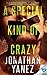 A Special Kind Of Crazy (The Dread Novels #3)