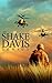 The Shake Davis Series: Laos File, Peleliu File, Chosin File, Beirut File, Contra File, Havana File, Aztec File, and Bangkok File