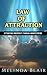 Law of Attraction by Melinda Blair