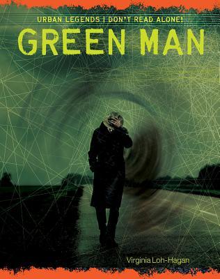 Green Man (Urban Legends: Don't Read Alone!)