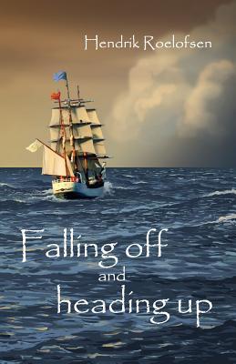 Falling off and heading up