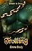 Trolling (Tammara, #1)