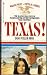 Texas! (Wagons West, #5)