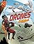 The Dynamic World of Drones...