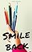 Smile Back