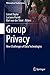 Group Privacy: New Challeng...