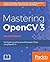 Mastering OpenCV 3 - Second Edition