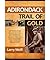 Adirondack Trail of Gold