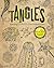Tangles: Amazing Zendoodles to Color and Draw (Craft It Yourself)