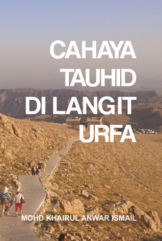 Cahaya Tauhid Di Langit Urfa
