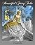 Cinderella: Grayscale Adult Coloring Book (Beautiful Fairy Tales)